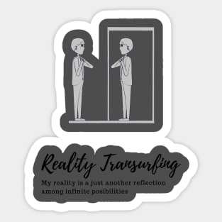 Calming reality transurfing Sticker